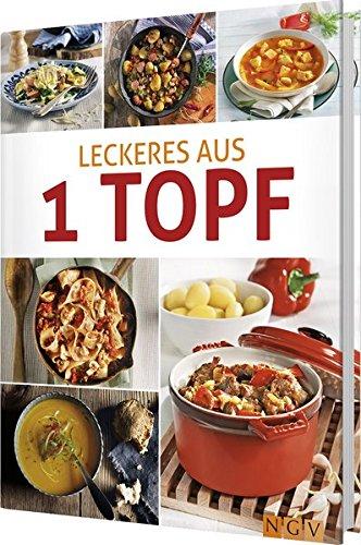 Leckeres aus 1 Topf