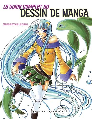 Le guide complet du dessin de manga