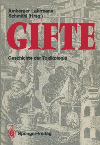 Gifte: Geschichte der Toxikologie