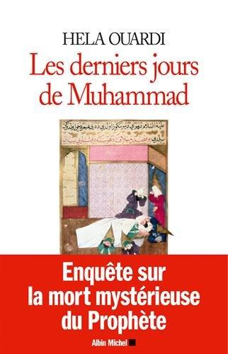 Les derniers jours de Muhammad