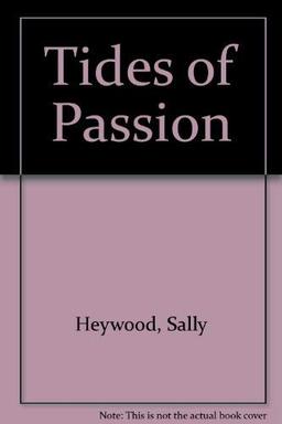 Tides of Passion