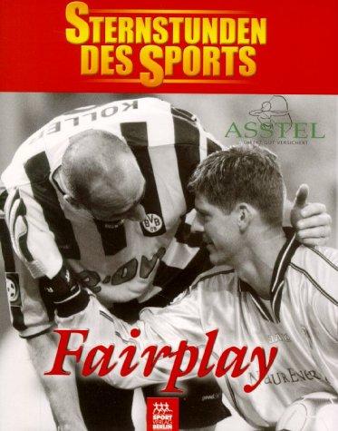 Sternstunden des Sports, Fairplay