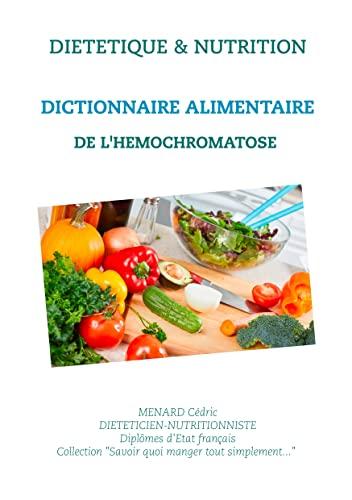 Dictionnaire alimentaire de l'hémochromatose