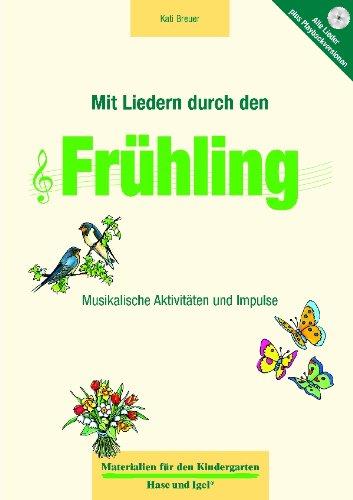 Mit Liedern durch den Frühling: Musikalische Aktivitäten und Impulse