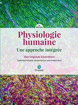 Physiologie humaine : une approche intégrée