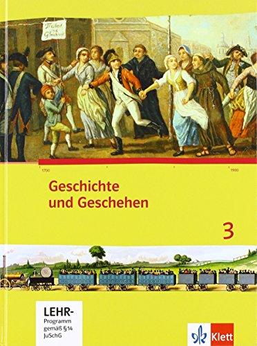 Geschichte und Geschehen / Schülerbuch 3 mit CD-ROM: Ausgabe für Hessen