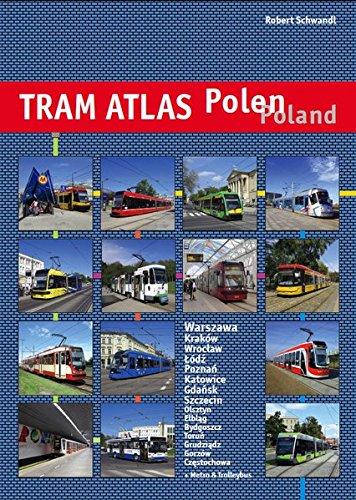 Tram Atlas Polen / Poland: incl. Metro Warszawa + Trolleybus