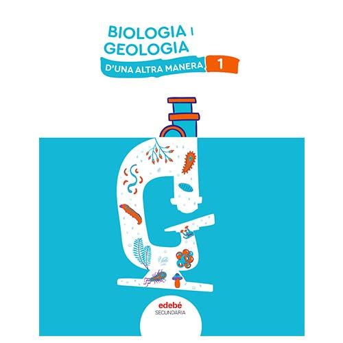 BIOLOGIA i GEOLOGIA 1 (De otra Manera)