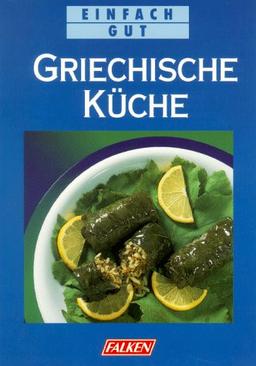 Griechische Küche. Einfach gut.