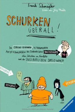 Kinderliteratur 10 - 13 Jahre: Schurken überall!