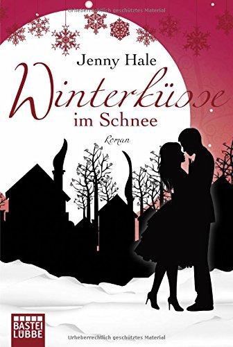 Winterzauber im Kerzenschein: Roman (Allgemeine Reihe. Bastei Lübbe Taschenbücher)