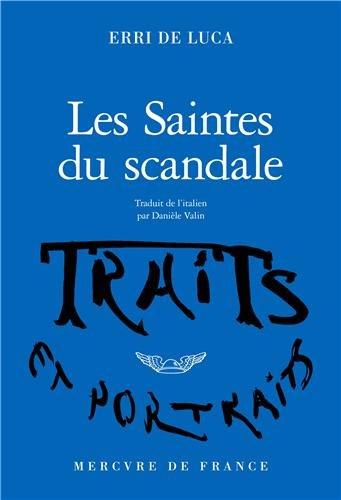 Les saintes du scandale