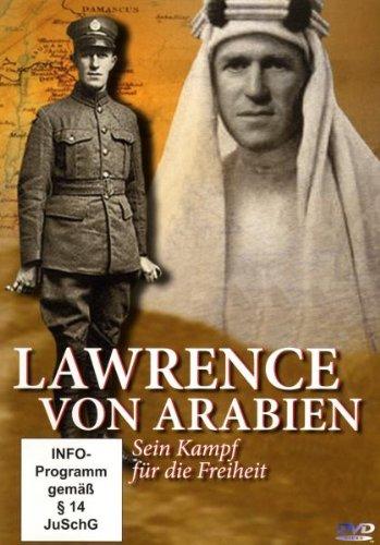 Lawrence von Arabien - Sein Kampf für die Freiheit