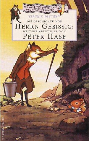 Peter Hase - Die Geschichte von Herrn Gebissig [VHS]