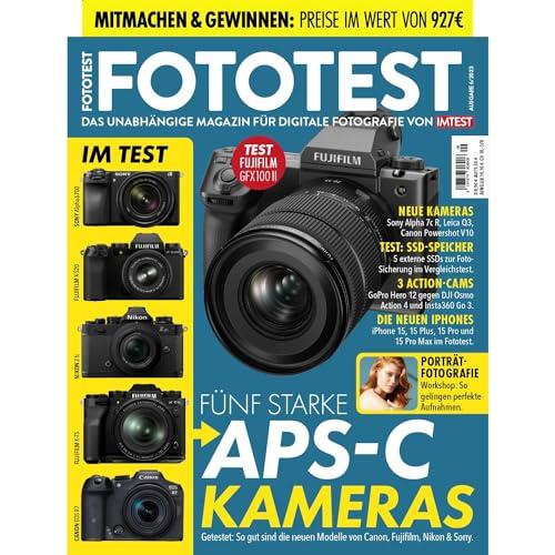 FOTOTEST - Das unabhängige Magazin für digitale Fotografie von IMTEST: FOTOTEST Ausgabe 06/23 - Porträtfotografie