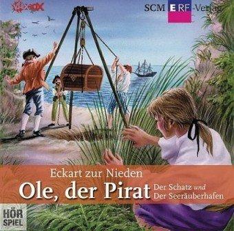 Ole, der Pirat [03]: Der Schatz / Der Seeräuberhafen