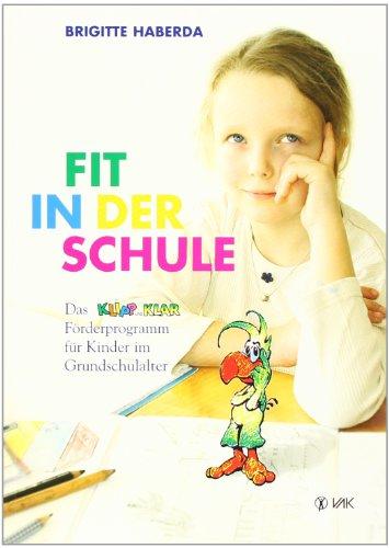 Fit in der Schule: Das KLIPP und KLAR-Förderprogramm für Kinder im Grundschulalter