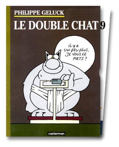 Le Chat. Le double Chat