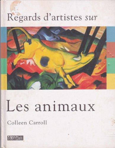 Regard d'artistes sur les animaux