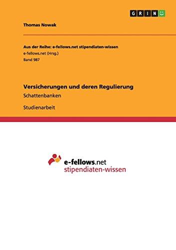 Versicherungen und deren Regulierung: Schattenbanken