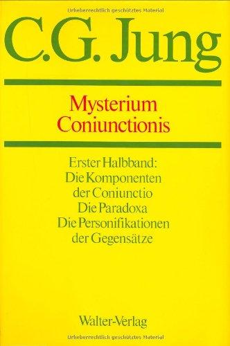 Gesammelte Werke, 20 Bde., Briefe, 3 Bde. und 3 Suppl.-Bde., in 30 Tl.-Bdn., Bd.14/I-II, Mysterium Coniunctionis, 2 Halbbde.