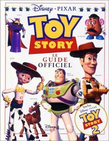 Toy story 2 : le guide officiel