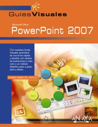 PowerPoint 2007 (Guías Visuales, Band 76)