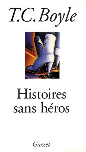 Histoires sans héros