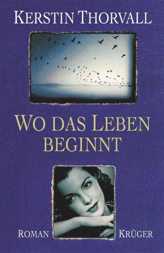 Wo das Leben beginnt