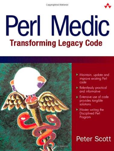 Perl Medic: Transforming Legacy Code