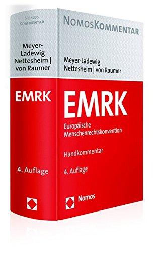 EMRK Europäische Menschenrechtskonvention: Handkommentar