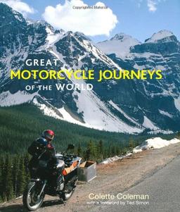 Great Motorcycle Journeys of the World