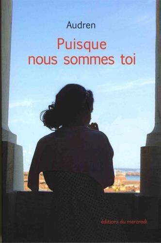 Puisque nous sommes toi