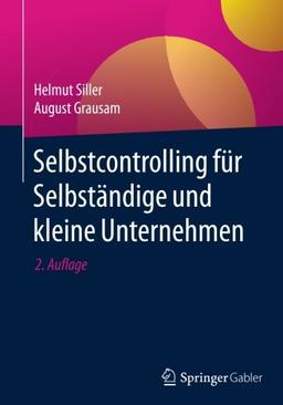 Selbstcontrolling für Selbständige und kleine Unternehmen