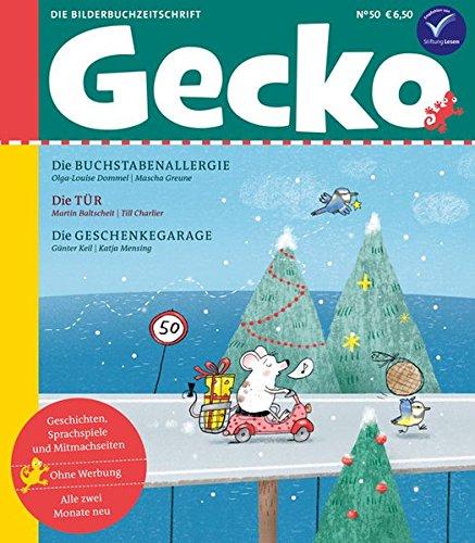 Gecko Kinderzeitschrift Band 50: Die Bilderbuch-Zeitschrift