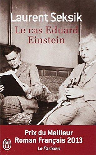 Le cas Eduard Einstein