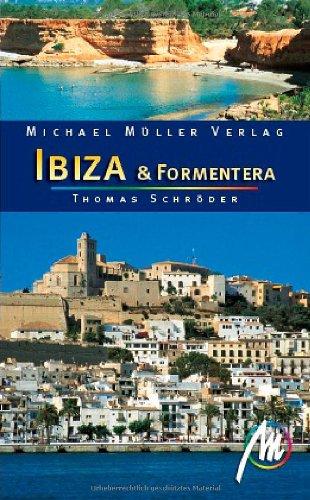 Ibiza & Formentera: Reisehandbuch mit vielen praktischen Tipps