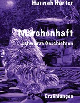 Märchenhaft...schwarze Geschichten