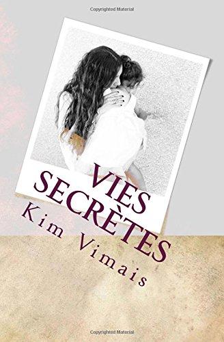 Vies Secretes