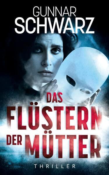 Das Flüstern der Mütter (Thriller)