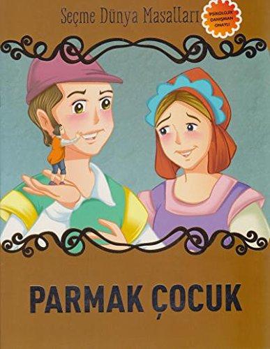 Parmak Cocuk-Secme Dünya Masallari