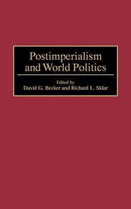 Postimperialism and World Politics