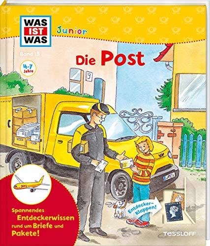 WAS IST WAS Junior Band 15 Die Post (WAS IST WAS Junior Sachbuch, Band 15)