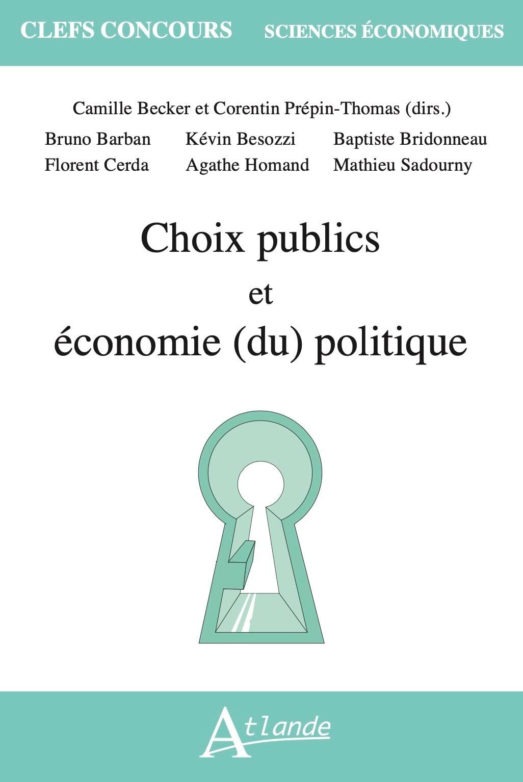 Choix publics et économie (du) politique