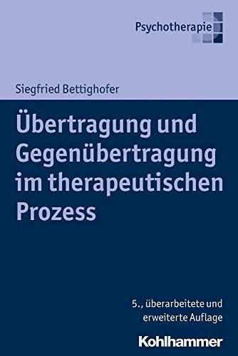 Übertragung und Gegenübertragung im therapeutischen Prozess