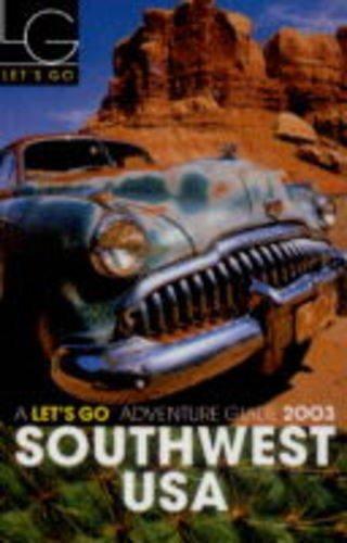 Let's Go 2003 Southwest USA