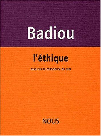 L'éthique : essai sur la conscience du mal