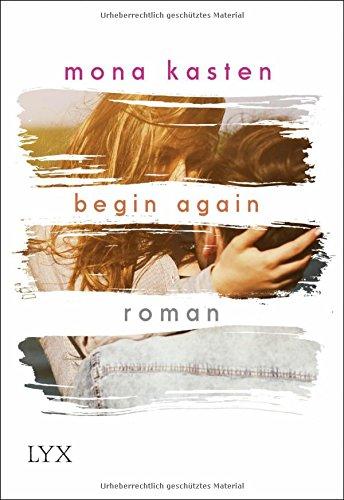 Begin Again (Again-Reihe)