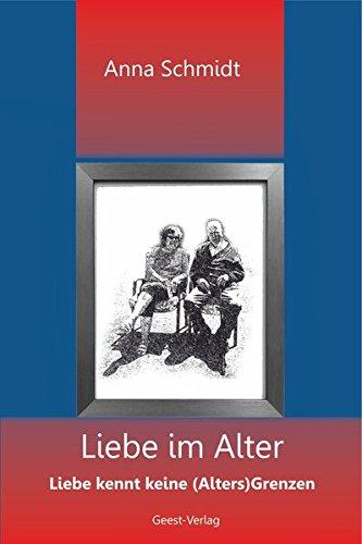 Liebe im Alter: Liebe kennt keine (Alters)Grenzen