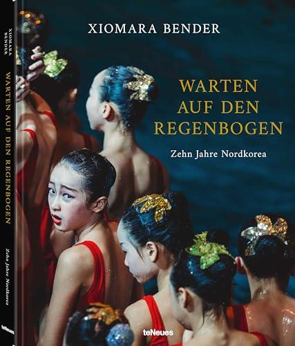 Warten auf den Regenbogen: Zehn Jahre Nordkorea